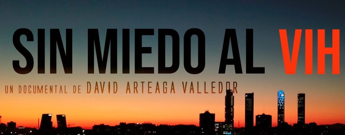 SIN MIEDO AL VIH