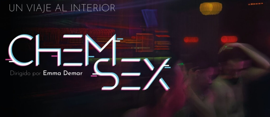 Chemsex, un viaje al interior